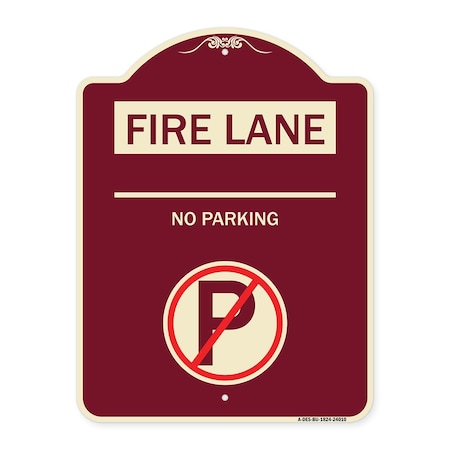 Signmission Fire Lane No Parking W/ No Parking Heavy-Gauge Aluminum Architectural Sign, 24" x 18", BU-1824-24010 A-DES-BU-1824-24010